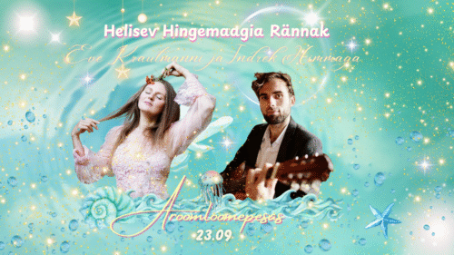 ✨ Helisev Hingemaagia Rännak Eve Krautmanni ja Indrek Himmaga ✨